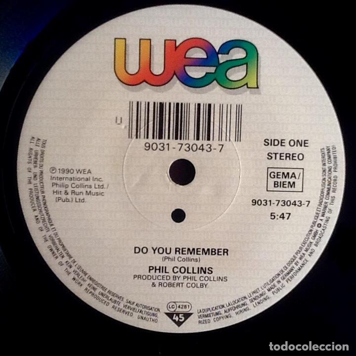 Discos de vinilo: PHIL COLLINS (GENESIS) : DO YOU REMEMBER? [WEA - DEU 1990] 7&rdquo; - Foto 3
