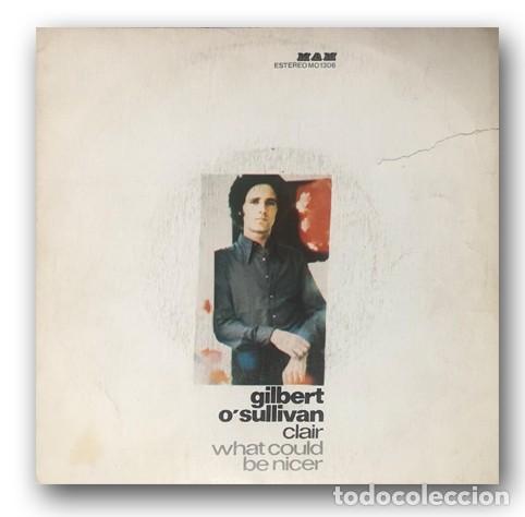 Discos de vinilo: Gilbert OSullivan - Clair / What Could Be Nicer - Foto 1