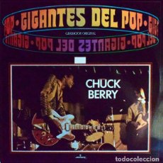 Discos de vinilo: CHUCK BERRY ‎– GIGANTES DEL POP