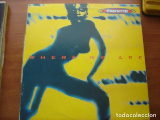 Discos de vinilo: Charlotte Where We Are - Foto 1