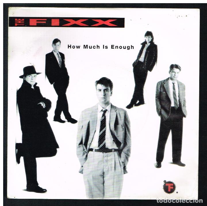 Discos de vinilo: THE FIXX - HOW MUCH IS ENOUGH - SINGLE 1991 - Foto 1