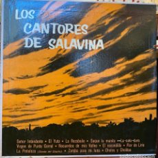 Discos de vinilo: LP ARGENTINO DE LOS CANTORES DE SALAVINA AÑO 1961 REEDICIÓN. Lote 290611323