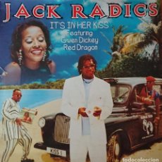 Discos de vinilo: JACK RADICS - ITS IN THE KISS - MAXI. Lote 290615938