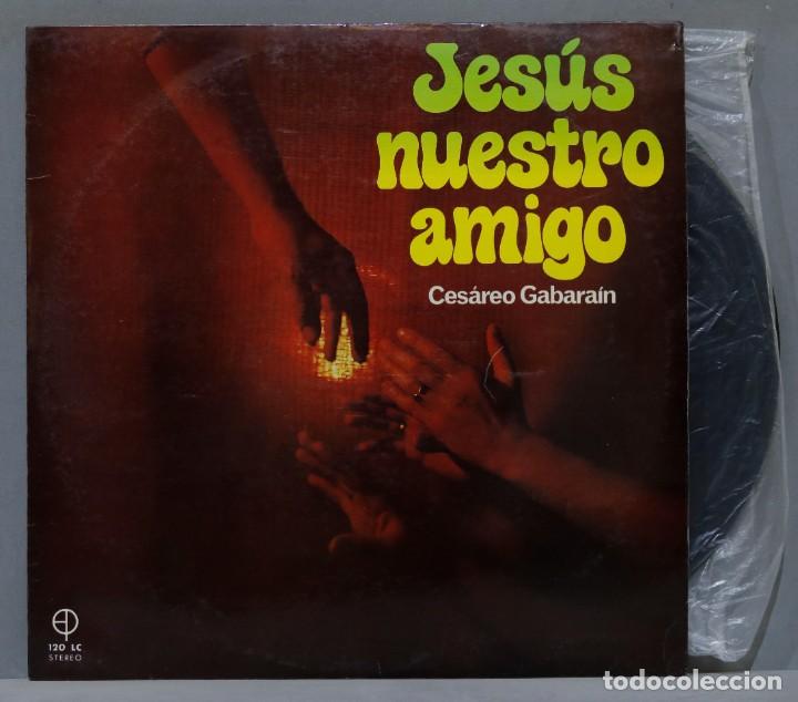 Vinyl-Schallplatten: LP. JESUS NUESTRO AMIGO. CESAREO GABARAIN