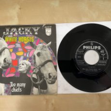 Discos de vinilo: JACKY - WHITE HORSES / TOO MANY CHIEFS - SINGLE 7” SPAIN 1968. Lote 290857553