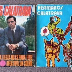 Discos de vinilo: LOTE VINILOS SINGLES LOS HERMANOS CALATRAVA