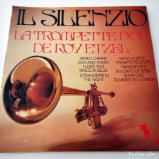 Discos de vinilo: VINILO LP LA TROMPETTE D'OR DE ROY ETZEL. IL SILENZIO.