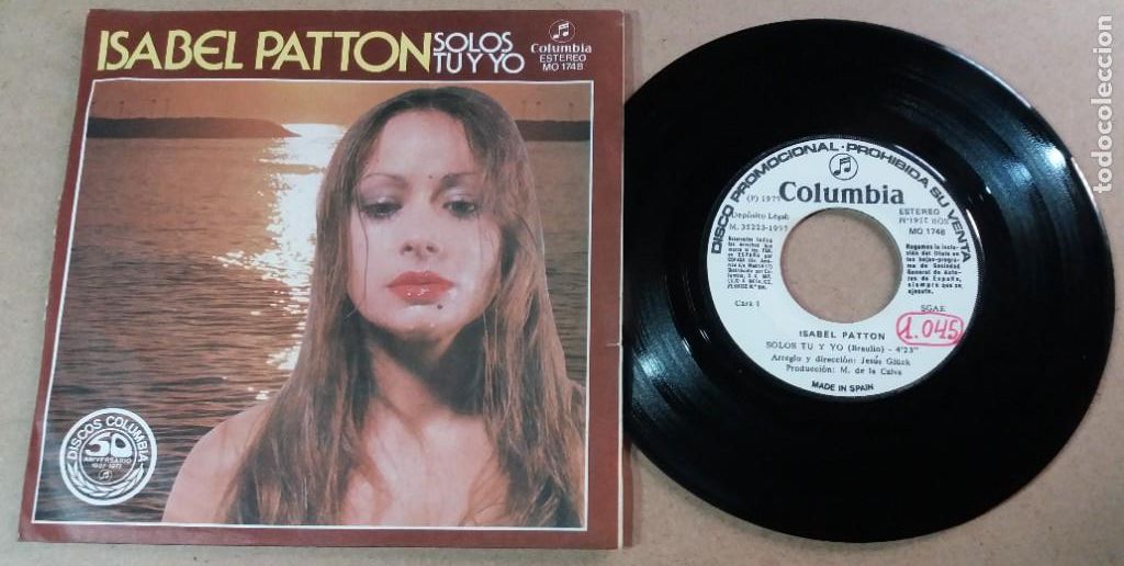 Discos de vinilo: ISABEL PATTON / SOLOS TU Y YO / SINGLE 7 PULGADAS - Foto 1