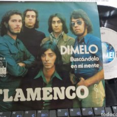 Discos de vinilo: FLAMENCO SINGLE DÍMELO 1973