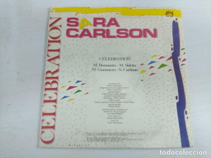 Discos de vinilo: SARA CARLSON/CELEBRATION/SINGLE PROMOCIONAL. - Foto 2