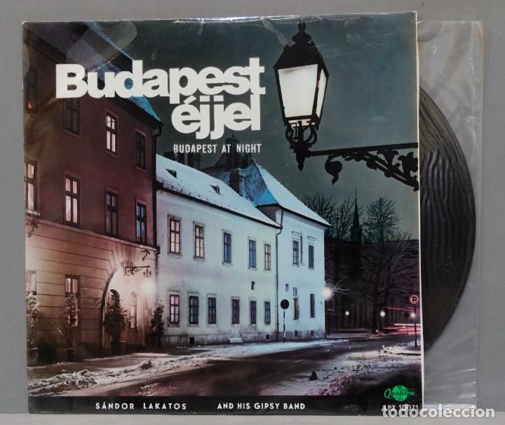 Disques de vinyle: LP. BUDAPEST EJJEL. SANDOR LAKATOS. BUDAPEST AT NIGH