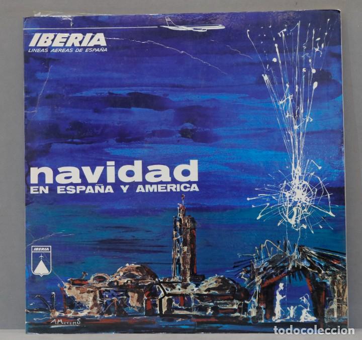 Discos de vinilo: LP. NAVIDAD EN ESPA&Ntilde;A Y AMERICA. IBERIA LINEAS AEREAS