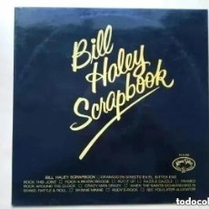 Discos de vinilo: BILL HALEY - SCRAPBOOK (LP) 1989. Lote 292293648