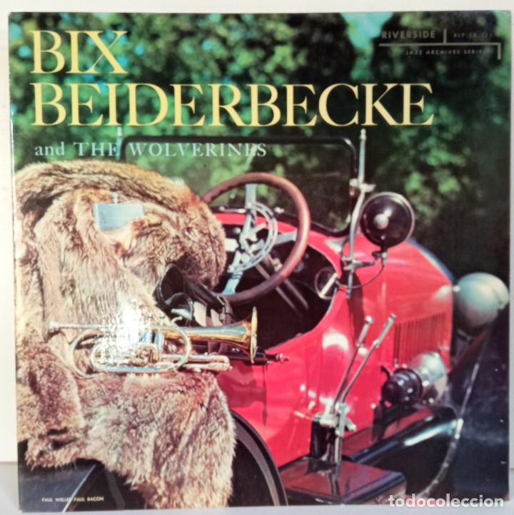 Disques de vinyle: Bix Beiderbecke And The Wolverines &ndash; Bix Beiderbecke And The Wolverines - RLP 12-123