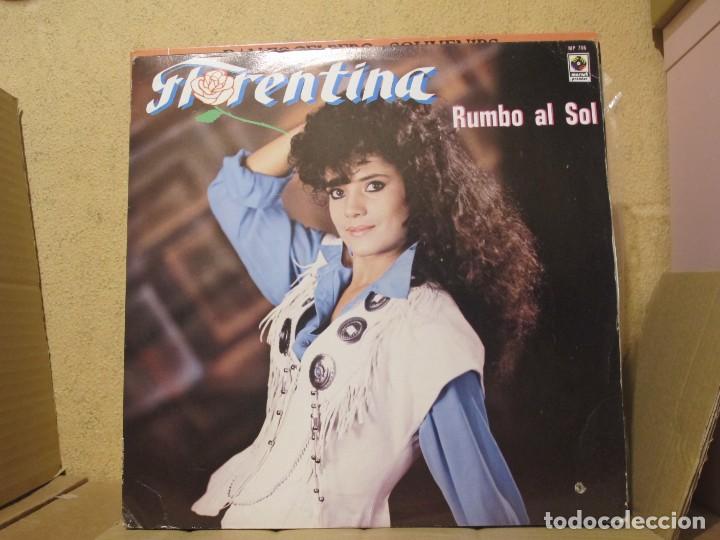 Disques de vinyle: Florentina - Rumbo Al Sol - Musart Premier MP-706 - 1992 - Edici&oacute;n Mexicana