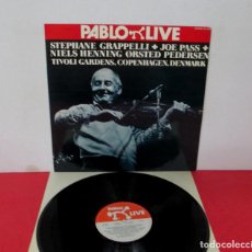 Discos de vinilo: STEPHANE GRAPPELLI, JOE PASS, NIELS HENNING ORSTED PEDERSEN -LP- PABLO LIVE 1981 SPAIN - EXCELENTE. Lote 293272558