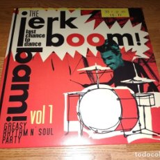 Discos de vinil: JERK BOOM BAM LP VOL.1 GREASY RHYTHM & SOUL PARTY /RHYTHM & BLUES (COMPRA MINIMA 15 EUR). Lote 293318388