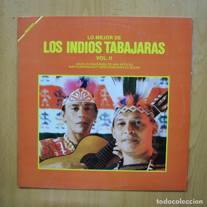 Discos de vinilo: LOS INDIOS TABAJARAS - LO MEJOR DE LOS INDIOS TABAJARAS VOL II - LP - Foto 1