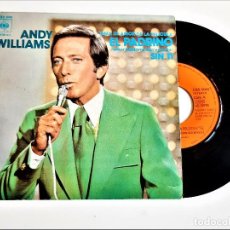 Discos de vinilo: DISCO VINILO 45 RPM ANDY WILLIAMS