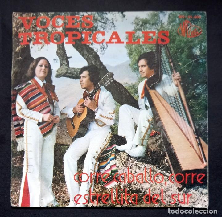 Disques de vinyle: VOCES TROPICALES - Corre Caballo / Estrellita Del Sur - SINGLE 1975 - VAL DISC