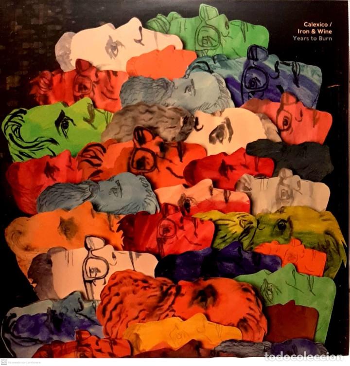 Discos de vinilo: Calexico / Iron And Wine &lrm;&ndash; Years To Burn - Foto 1