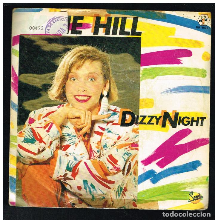 Discos de vinilo: JANE HILL - DIZZY NIGHT - SINGLE 1985 - Foto 1