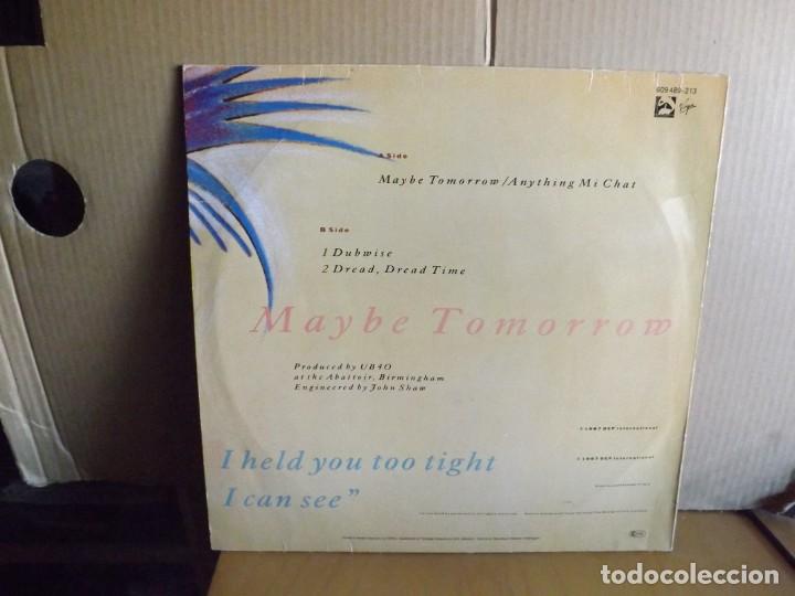 Discos de vinilo: UB 40 --- MAYBE TOMORROW - MAXI SINGLE - Foto 2