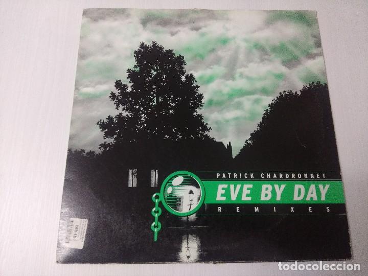 Discos de vinilo: PATRICK CHARDRONNET/EVE BY DAY-REMIXES. - Foto 1