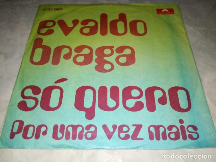 Disques de vinyle: EVALDO BRAGA-S&Oacute; QUERO-POR UMA VEZ MAIS