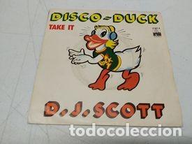 Discos de vinilo: D. J. Scott - Disco Duck / Take It (7-Single) - Foto 1