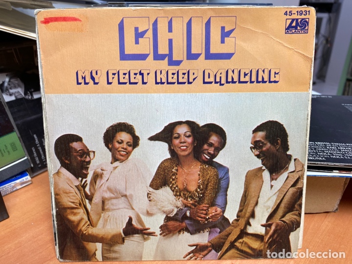 Discos de vinilo: Chic - My Feet Keep Dancing (7&rdquo;, Single) - Foto 1