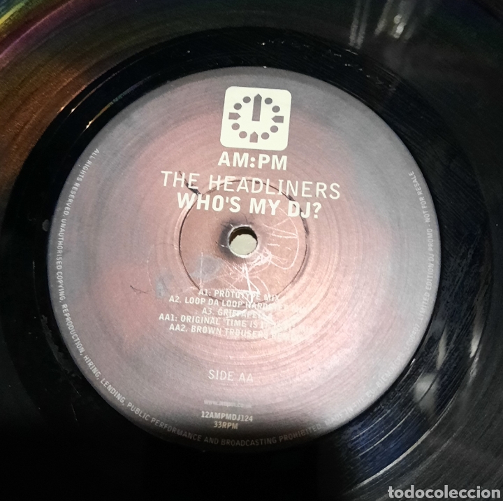 Discos de vinilo: The Headliners &lrm;&ndash; Whos My DJ? (Original / Prototype / Loop Da Loop Mixes) - Foto 3