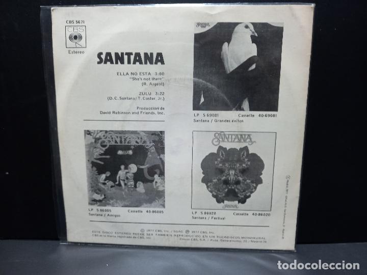 Discos de vinilo: SANTANA ELLA NO ESTA SINGLE 1977 SPAIN PDELUXE - Foto 2