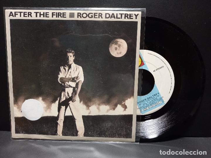 Discos de vinilo: ROGER DALTREY - THE WHO AFTER THE FIRE PDELUXE SINGLE 1985 SPAIN - Foto 1 - 295352088