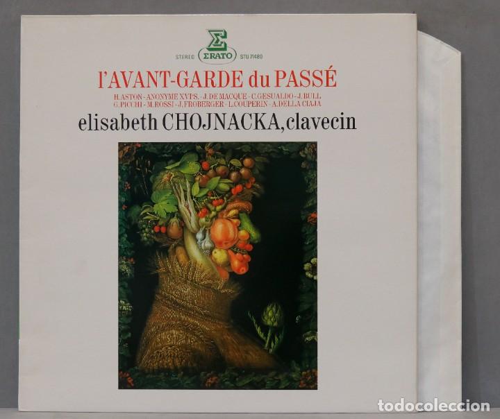 Dischi in vinile: LP. Elisabeth Chojnacka. L&acute;Avant-Garde Du Pass&eacute;