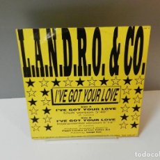 Discos de vinilo: DISCO VINILO MAXI. L.A.N.D.R.O. & CO. – I'VE GOT YOUR LOVE. 45 RPM. Lote 295524483