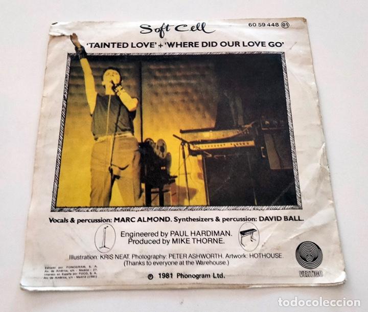 Discos de vinilo: VINILO SINGLE DE SOFT CELL. TAINTED LOVE. 1981. - Foto 2