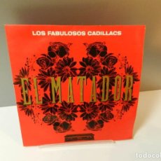 Discos de vinilo: DISCO VINILO MAXI. LOS FABULOSOS CADILLACS – EL MATADOR. 45 RPM. Lote 295714323