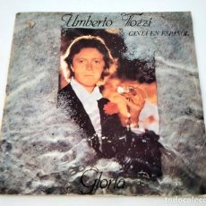 Discos de vinilo: VINILO SINGLE DE UMBERTO TOZZI. GLORIA. 1975.. Lote 295721678