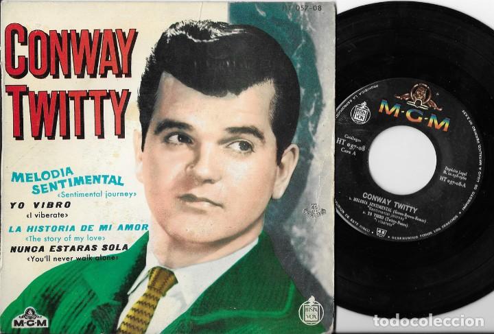 Discos de vinilo: CONWAY TWITTY EP MELODIA SENTIMENTAL ESPA&Ntilde;A HISPAVOX 1960 - Foto 1