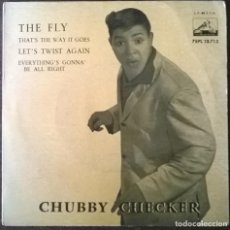 Discos de vinilo: CHUBBY CHECKER. THE FLY/ THAT'S THE WAY IT GOES/ LET'S TWIST AGAIN/ EVERYTHING'S GONNA BE ALL RIGHT.. Lote 296061188
