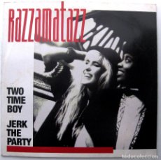 Discos de vinilo: RAZZAMATAZZ - TWO TIME BOY - MAXI BCM RECORDS 1989 GERMANY BPY