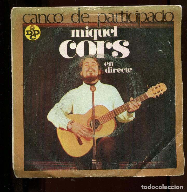 Discos de vinilo: miquel cors. can&ccedil;o de participaci&oacute;. sp ddc 1969 - Foto 1