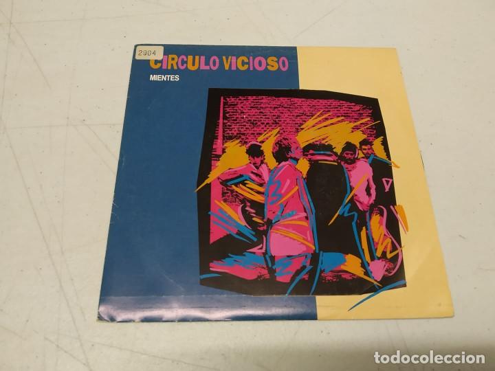 Discos de vinilo: Circulo Vicioso - Mientes (7-Single, Promo) - Foto 1