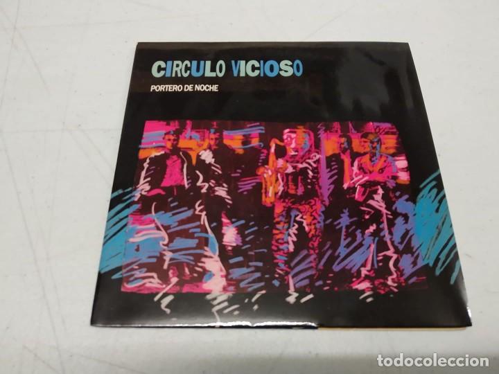 Discos de vinilo: Circulo Vicioso - Portero De Noche - Foto 1
