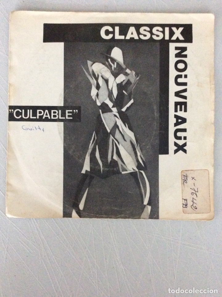 Discos de vinilo: Classix Nouveaux. Culpable. Guilty. Night people. - Foto 1