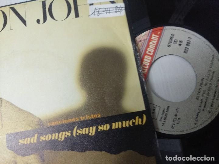 Discos de vinilo: ELTON JOHN/SAD SONGS/SINGLE. - Foto 2