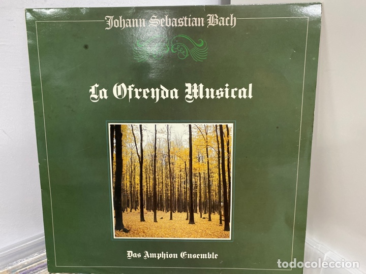 Discos de vinilo: Bach - Das Amphion Ensemble - La Ofrenda Musical, BWV 1079 (LP)