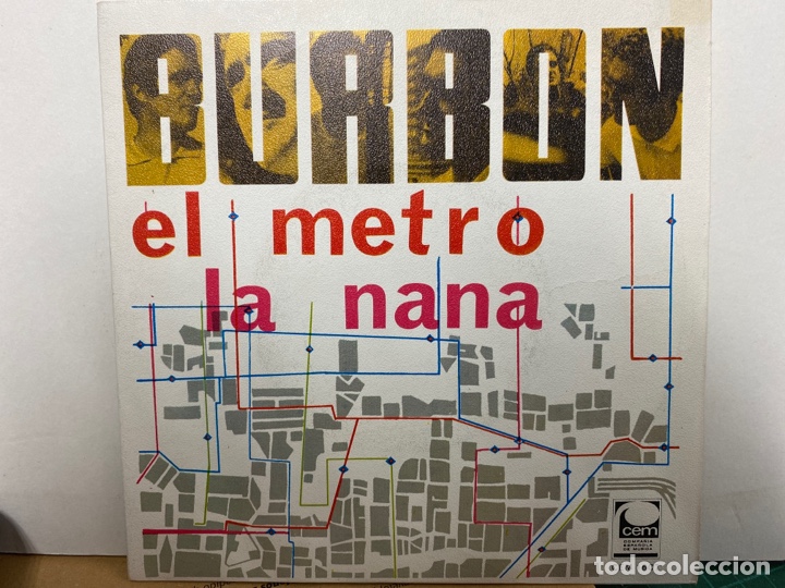 Discos de vinilo: Burbon - El Metro (7&rdquo;, Single) (CEM) CEM-1607 - Foto 1