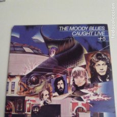Discos de vinilo: THE MOODY BLUES CAUGHT LIVE + 5 DOBLE LP ( 1977 LONDON USA ) EXCELENTE ESTADO. Lote 297174123